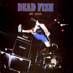 Dead Fish : Ao Vivo